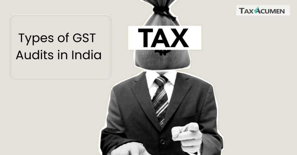 GST Audits in India