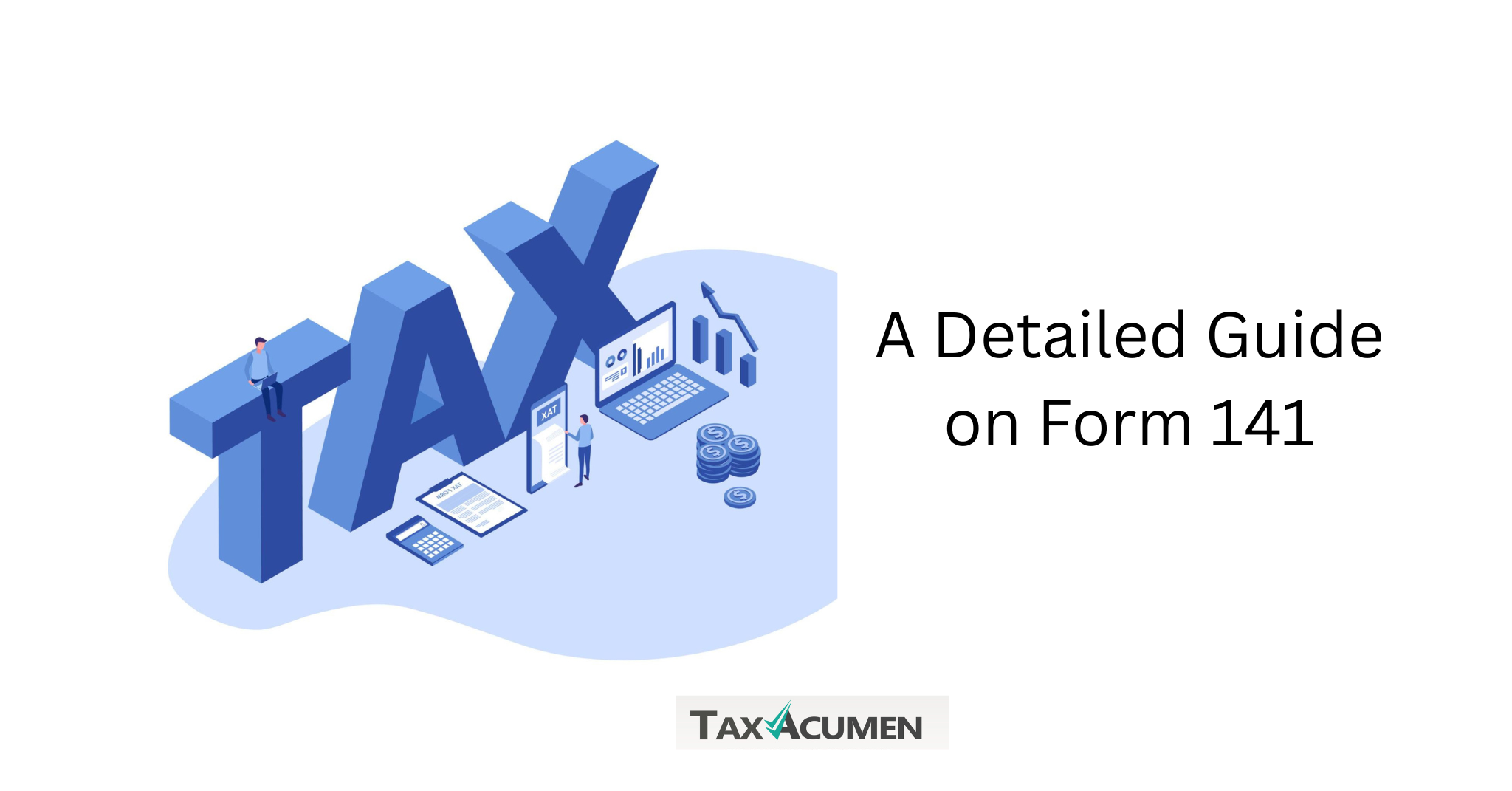 A Detailed Guide on Form 141, the Consolidated Form Replacing 26QB, 26QC, 26QD, and 26QE