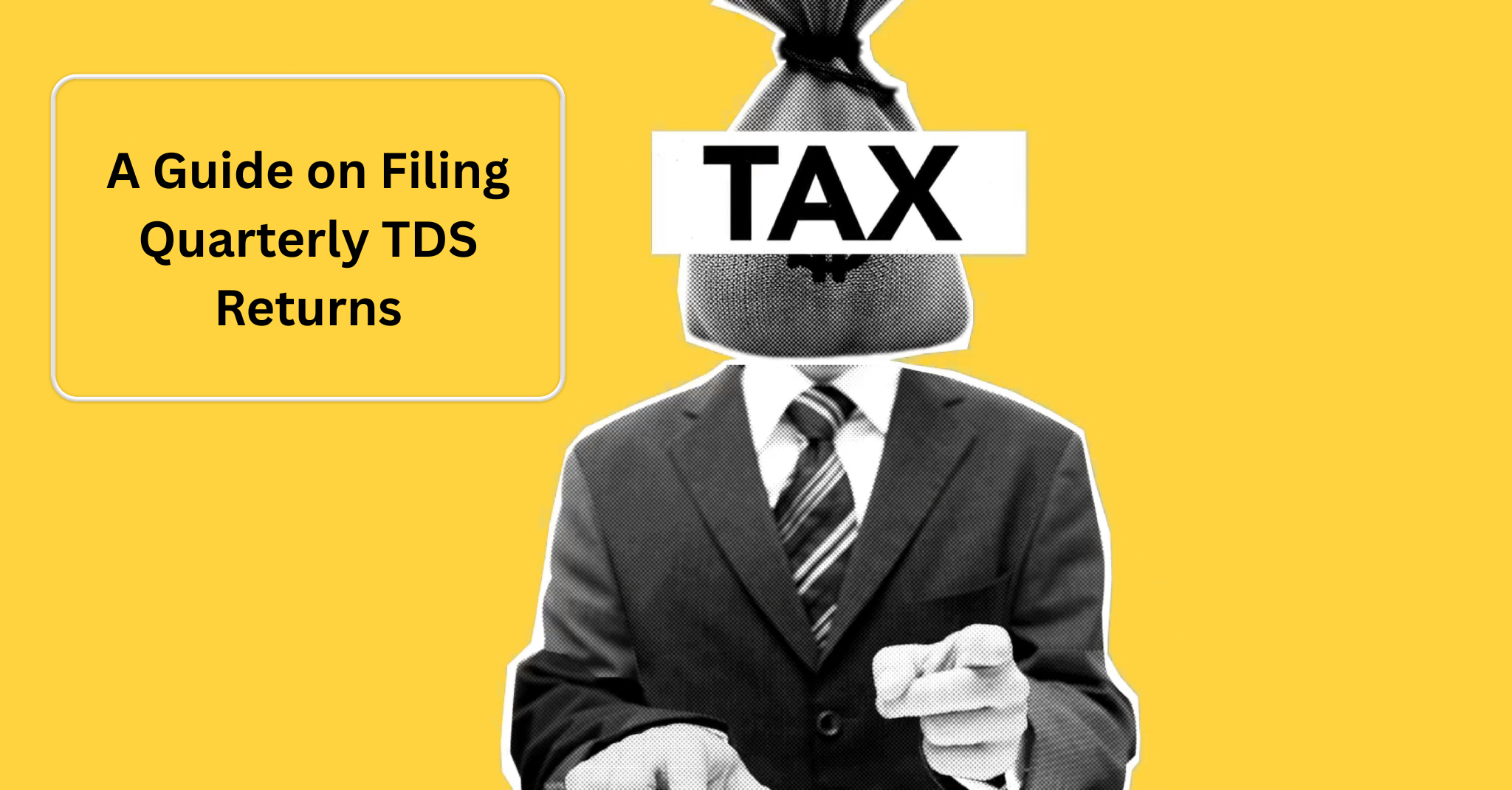 A Guide on Filing Quarterly TDS Returns Using Form 138, 140, 143, and 144